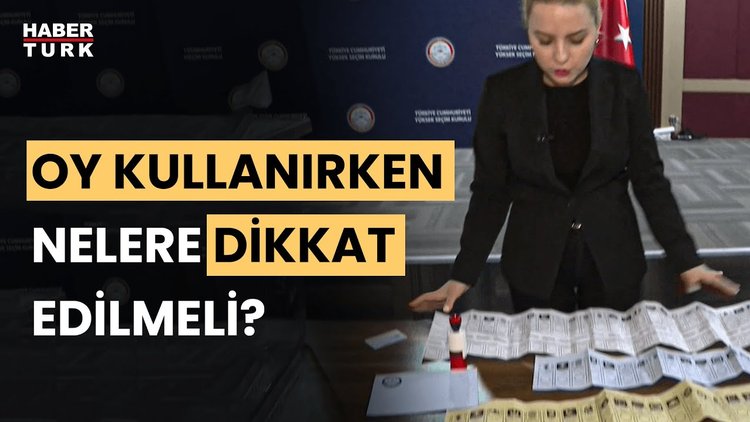 Türkiye 31 Mart ta sandığa gidiyor Oy nasıl kullanılır Oy kullanırken