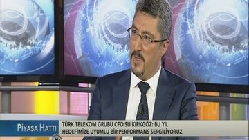 Türk Telekom CFO Kırkgöz iletişim sektörünü değerlendirdi