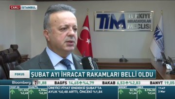 TİM Başkanı Gülle Şubat ihracatını değerlendirdi