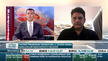 Yatırım Finansman/ Serhan Gök: ZK düzenlemesi özel banka karlarını yıllık %10 pozitif etkileyebilir