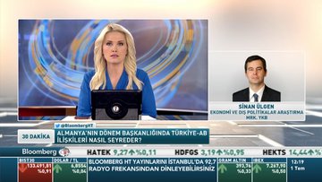 EDAM YKB/ Ülgen: Türkiye-AB ilişkilerinde 6 aylık dönemde çok büyük değişiklikler beklememek gerekiyor