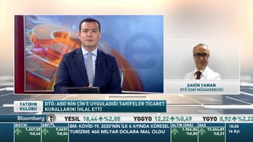 DTÖ Eski Müzakerecisi/Şahin Yaman: Türkiye 3. taraf olarak ABD-Çin'in DTÖ'deki dava sürecine katıldı