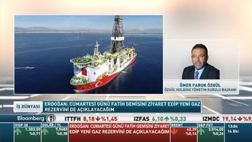 Ömer Faruk Özgül: Yeni rezervin açıklanması Rusya ile gerçekleşecek doğalgaz anlaşmasına olumlu yansımaları olacaktır