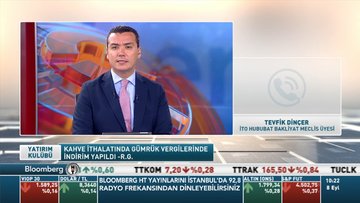 İTO/ Dinçer: Alınan gümrük vergisi kararı doğru