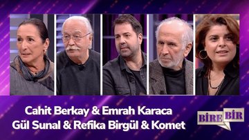 Fatih Altaylı ile Bire Bir - Cahit Berkay & Emrah Karaca & Gül Sunal & Refika Birgül & Komet 