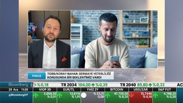 TOBB/ Koray Bahar: Sermaye yeterliliği konusunda bir beklentimiz vardı