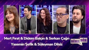 Fatih Altaylı ile Bire Bir - Mert Fırat & Didem Balçın & Serkan Çağrı & Yasemin Şefik & Süleyman Dilsiz
