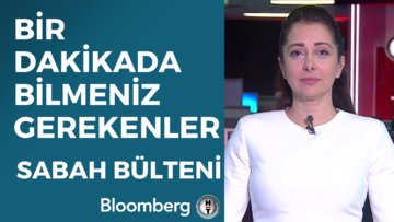 Bir Dakikada Bilmeniz Gerekenler | 21 Mart 2023 Sabah Bülteni
