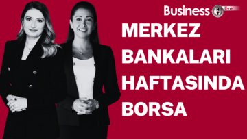 Merkez bankaları haftasında borsa