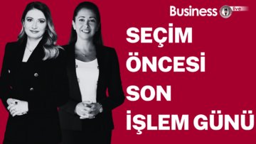 Seçim öncesi son işlem günü