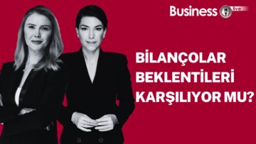 Bilançolar beklentileri karşılıyor mu?