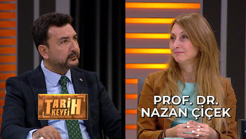 Tarih Keyfi - Prof. Dr. Nazan Çiçek | 26 Ekim 2023
