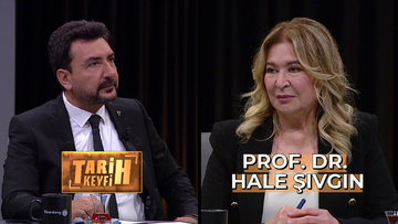 Tarih Keyfi - Prof. Dr. Hale Şıvgın | 9 Kasım 2023