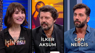Aslı Şafak'la İşin Aslı - İlker Aksum & Can Nergis | 30 Ekim 2023