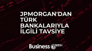JPMorgan'dan Türk bankalarıyla ilgili tavsiye - Amundi'den teknoloji hisse senedi uyarısı