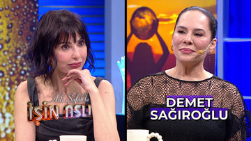 Aslı Şafak'la İşin Aslı - Demet Sağıroğlu | 4 Mart 2024