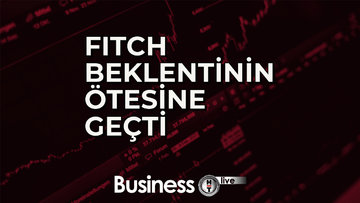 Fitch beklentinin ötesine geçti