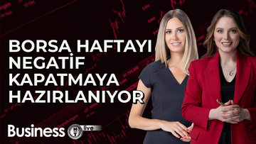 Borsa haftayı negatif kapatmaya hazırlanıyor
