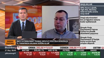 "Mevcut politika sürdükçe TL tarafında kalmak doğru olur"