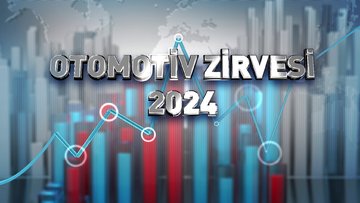 Otomotiv Zirvesi - Otomotiv Sektöründe Yıl Sonu Beklentileri | 27 Mayıs 2024