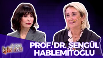 Aslı Şafak'la İşin Aslı - Prof. Dr. Şengül Hablemitoğlu | 24 Ekim 2024