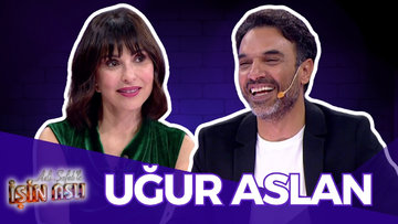 Aslı Şafak'la İşin Aslı - Uğur Aslan | 2 Aralık 2024