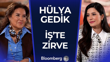İş'te Zirve - Hülya Gedik | 18 Ocak 2025