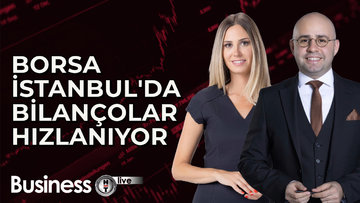 Borsa İstanbul'da bilançolar hızlanıyor