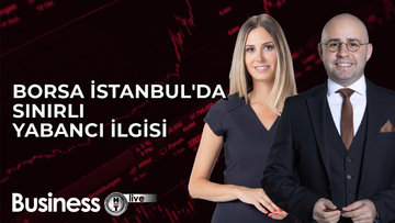 Borsa İstanbul'da sınırlı yabancı ilgisi