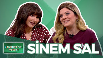 Pandora'nın Merakı - Sinem Sal | 26 Şubat 2025