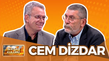 Spor Kulübü - Cem Dizdar | 24 Mart 2025