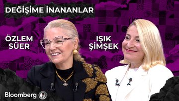 Değişime İnananlar - Özlem Süer & Işık Şimşek | 24 Mayıs 2025