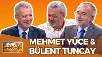 Spor Kulübü - Mehmet Yüce & Bülent Tuncay | 7 Temmuz 2025