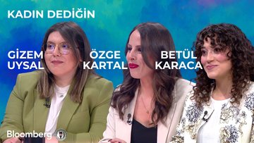 Kadın Dediğin - Gizem Uysal & Özge Kartal & Betül Karaca | 19 Temmuz 2025