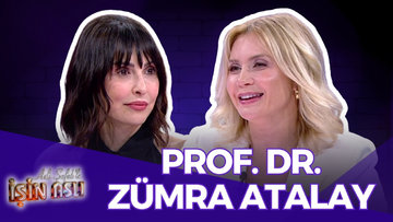 Aslı Şafak'la İşin Aslı - Prof. Dr. Zümra Atalay | 24 Temmuz 2025