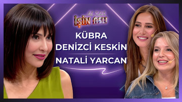 Aslı Şafak'la İşin Aslı - Kübra Denizci Keskin & Natali Yarcan | 23 Eylül 2025
