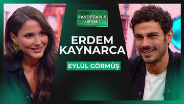 Pandora'nın Merakı - Erdem Kaynarca | 24 Eylül 2025