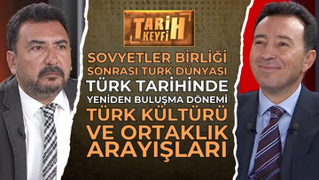 Tarih Keyfi - Sovyetler Birliği Sonrası Türk Dünyası | Prof. Dr. Fırat Purtaş
