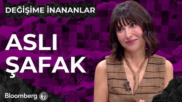 Değişime İnananlar - Aslı Şafak | 25 Ekim 2025