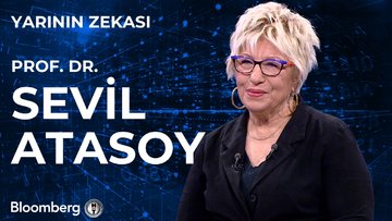 Yarının Zekası - Prof. Dr. Sevil Atasoy | 8 Kasım 2025
