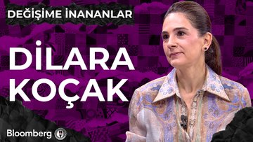 Değişime İnananlar - Dilara Koçak | 15 Kasım 2025