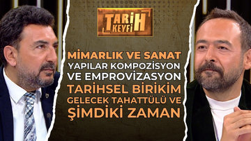 Tarih Keyfi - Mimarlık ve Sanat | Celaleddin Çelik