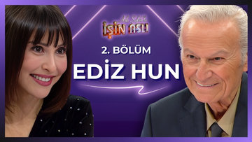 Aslı Şafak'la İşin Aslı - Ediz Hun | Bölüm 2 | 25 Kasım 2025