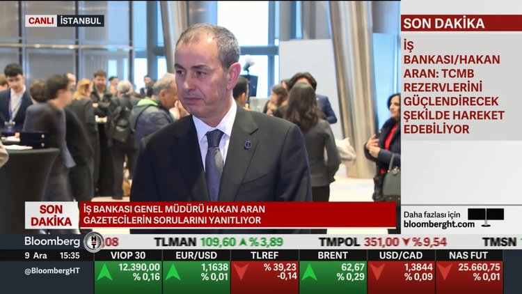 İş Bankası GM Aran'dan açıklamalar