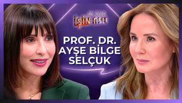 Aslı Şafak'la İşin Aslı - Prof. Dr. Ayşe Bilge Selçuk | 16 Aralık 2025