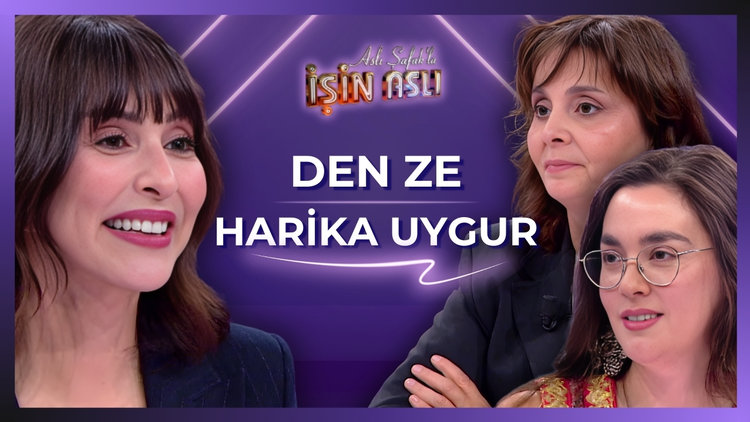 Aslı Şafak'la İşin Aslı - Den Ze & Harika Uygur | 18 Aralık 2025