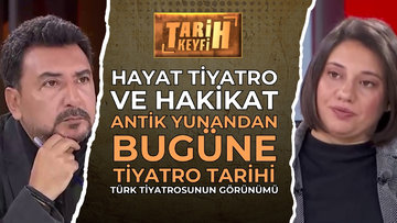 Tarih Keyfi - Antik Yunan'dan Bugüne Tiyatro Tarihi | Dr. Öğr. Üyesi Ece Yassıtepe Ayyıldız