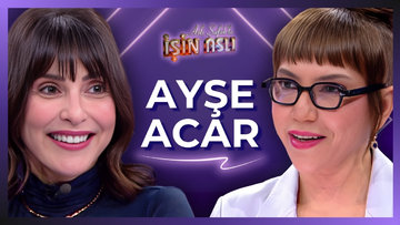 Aslı Şafak'la İşin Aslı - Ayşe Acar | 23 Aralık 2025