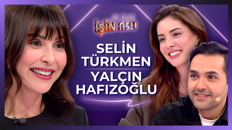 Aslı Şafak'la İşin Aslı - Selin Türkmen & Yalçın Hafızoğlu | 24 Aralık 2025