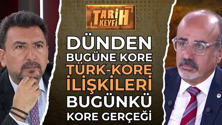 Tarih Keyfi - Dünden Bugüne Kore | Prof. Dr. Ertan Gökmen